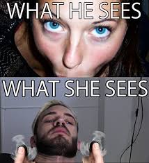 What He Sees Vs What She Sees Internet Culture And Memes R Pewdiepiesubmissions