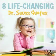 While the books are geared toward kids, the wisdom seuss imparts both on and off the page goes beyond age. 8 Wise Wonderful Dr Seuss Quotes That Will Change Your Child S Life Cafemom Com