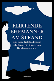 Zitate Uber Manner Flirtende Ehemanner Am Strand Sind Keine Gefahr Amicella De