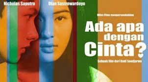 Sebuah film indonesia produksi miles productions yang merupakan sekuel dari ada apa dengan cinta? Ada Apa Dengan Cinta Alchetron The Free Social Encyclopedia