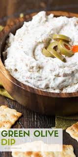 This Tangy Green Olive Dip Recipe Is Full Of Olives Garlic And Onions A Quick And Easy Appetizer For Any P Olive Dip Recipe Olive Dip Easy Appetizer Recipes