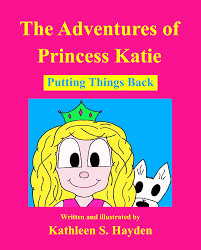 Check spelling or type a new query. The Adventures Of Princess Katie Putting Things Back Dream Space S O S
