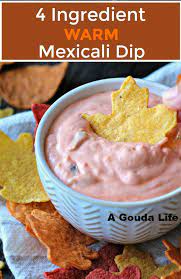 Mexicali Dip Easy Warm 4 Ingredient Appetizer A Gouda Life Recipe Best Dip Recipes 4 Ingredient Recipes Cheesy Appetizer