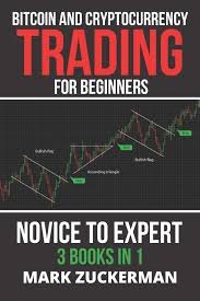 So, what to hang on to if you want to. Amazon Com Bitcoin And Cryptocurrency Trading For Beginners Novice To Expert 3 Books In 1 9798592761706 Zuckerman Mark Zuckerman Mark Books