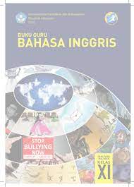 Detail buku bahasa inggris kelas 11 semester 2 pdf dapat kamu nikmati dengan cara klik link download dibawah dengan mudah tanpa iklan yang mengganggu. Bg Bahasa Inggris 11