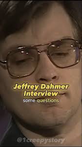 Jeffrey Dahmer Interview #jeffreydahmer #interview #scary #creepy  #horrorstories