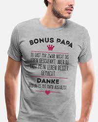 Bonus Papa Stiefvater Bonuspapa Vater Spruch Manner Premium T Shirt Spreadshirt In 2020 Vater Spruche Stiefvater Vatertag Spruche
