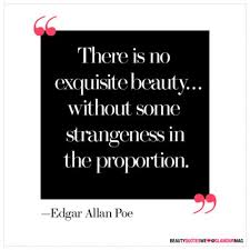 That's really all they did. 20 Of The Best Beauty Quotes Of All Time Glamour