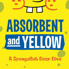 Pizza Delivery Home Sweet Pineapple By Absorbent And Yellow A Spongebob Deep Dive A Podcast On Anchor