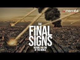 The Final Signs Before The World Ends Youtube End Of The World Last Days Bible Bible End Times