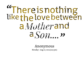  Mothers Quotes For Her Son Mother Son Love Quotes Son Love Quotes Mother Quotes