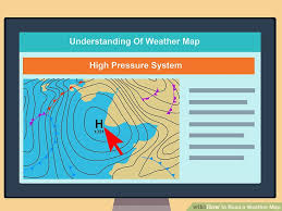 How To Read A Weather Map With Pictures Wikihow