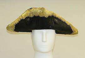 Tricorne Probably French The Metropolitan Museum Of Art 18th Century Hats 18th Century Fashion Hats