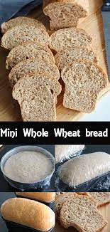 Whole Wheat Bread Mini Wheat Loaf Bread Recipe Bread Whole Wheat Bread Wheat Bread