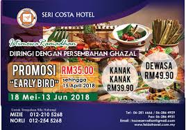 Senarai pakej buffet ramadhan johor bahru 2019 hotel dan juga restoran di sekitar johor bahru.senarai buffet ramadhan johor 2019. Life In Melaka Pages Hotel Seri Costa Bufet Ramadhan Offers