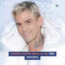 BREAKING: Singer and teenage heartthrob Aaron Carter has died, TMZ reports.  He was 34 years old. https://bit.ly/3NFcuul
