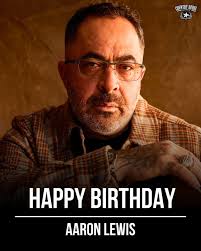 Aaron Lewis is celebrating his 53rd birthday today! 🎉