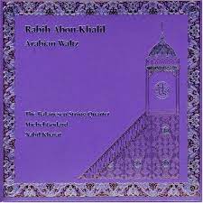 4.4 out of 5 stars 34 ratings. Rabih Abou Khalil Arabian Waltz 1996 Download Album