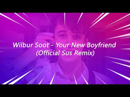 This arrangement was downloaded for free on. We The Sus Music Wilbur Soot Your New Boyfriend Official Sus Remix Lyrics Genius Lyrics
