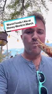 Worst Foods I Tried at Disney World in March