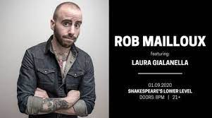 Robert p mailloux, robert paul mailloux and robt p mailloux are some of the alias or nicknames that robert has used. Rob Mailloux Live At Shakespeares Lower Level Shakespeares Lower Level Kalamazoo January 9 2020 Allevents In
