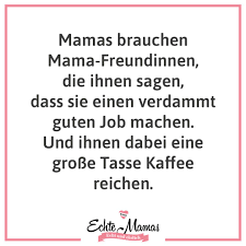 Mama Spruche In 2020 Mama Spruche Mama Zitate Coole Spruche