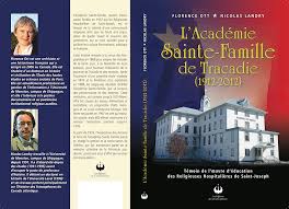 Académie Sainte-Famille et œuvre des religieuses hospitalières de  Saint-Joseph à Tracadie