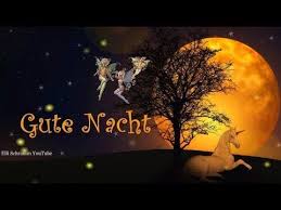 Gute Nacht Gruss Fur Dich Mit Lieben Grussen Von Mirgood Night Greetings For You Youtube Gute Nacht Lieder Gute Nacht Gute Nacht Grusse
