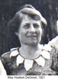 May Rebecca Hudson Degroot (1869-1967)