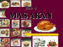 Masakan perancangan menu maksud satu senarai hidangan lengkap untuk sesuatu sajian. Khb Ting 2 Bab 4 Masakan
