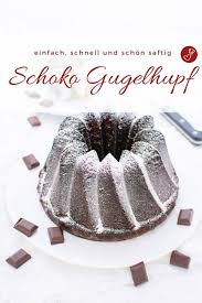 Schokoladen Gugelhupf Rezept Kuchen Ganz Saftig Und Einfach Rezept Gugelhupf Rezept Kuchen Rezepte Schokolade Kuchen Rezepte