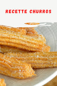 Recette Churros D Une Maniere Tres Simple Sans Complications En Outre Le Meilleur De Tout C E Recette Churros Recette Churros Facile Recette Churros Maison