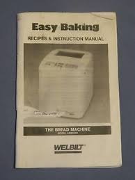 If you're like me, all you want to know is what type of yeast to use in your bread machine. Welbilt Bread Maker Abm4400 Instruction Manual On Popscreen