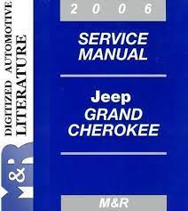 2006 Jeep Grand Cherokee Wk Service Shop Manual Jeep Grand Cherokee Jeep Cherokee