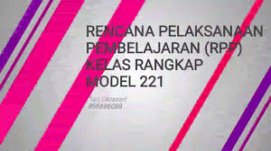 Model cooperative learning sendiri sangat sesuai digunakan dalam pkr, karena aktivitas berfokus pada siswa, yang memacu kemandirian belajar siswa, meminimalisasi dominasi guru, serta menempatkan peran guru sebagai fasilitator (sumber: Rpp Kelas Rangkap Model 221 Doc Masnurul