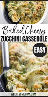 Baked Easy Cheesy Zucchini Casserole Recipe Zucchini Gratin Cheesy Zucchini Recipes Zucchini Recipes