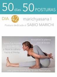 50 Dias 50 Posturas Dia 42 Postura Dedicada Al Sabio Marichi I Yoga Asanas Iyengar Yoga Kundalini Yoga