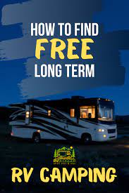 Best Places To Go Rv Camping For Free Rv Camping Rv Camping