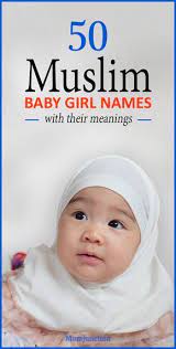 So it's unsurprising that muslim names, as a result, come in many. 300 Beautiful And Unique Muslim Girl Names For Your Baby Muslim Baby Names Names Of Baby Girl Muslim Baby Girl Names