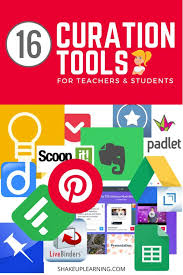 16 Curation Tools For Teachers And Students Curation Students Teachers Tools Curation Tools 21st Century Teaching Teaching Technology