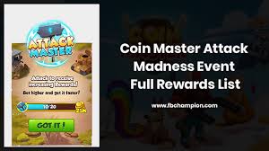 1 june at 02:01 ·. Coin Master Attack Madness Event Rewards List