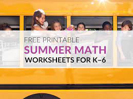 free summer math worksheets for grades k 6