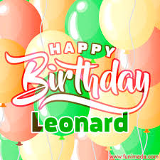 Birthday card for leonard there are always words to express the feelings we have for friend for his birthday. Happy Birthday Image For Leonard Colorful Birthday Balloons Gif Animation Download On Funimada Com