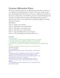 These poems deploy a technique that use the same consonant at the beginning of each stressed syllable in a line of verse. Creature Alliteration Poem