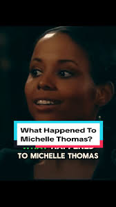 How Did Michelle Thomas Died