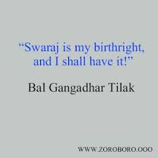 Bal Gangadhar Tilak Quotes Inspirational Quotes Freedom Images Equality Slogans Biography Bal Gan Da Vinci Quotes Italian Love Quotes Simplicity Quotes