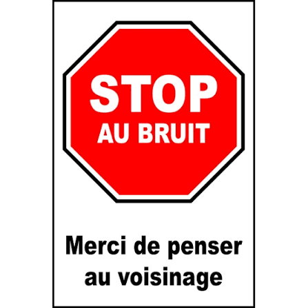 Panneau Stop au bruit
