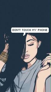 Pin On Dont Touch My Phone Nazz