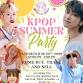 KPOP SUMMER PARTY
