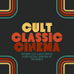 Cult Classic Cinema event image